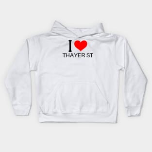 I love Thayer St Kids Hoodie